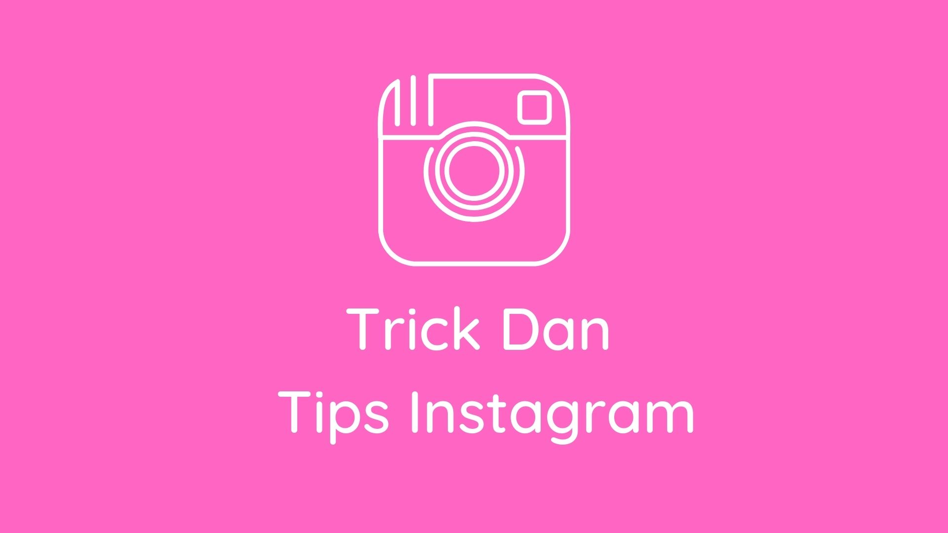 Tips Instagram